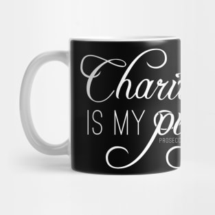 Charity is my pimp! Mug